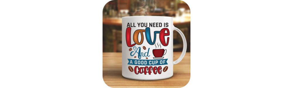 All You Need is Love And Coffee