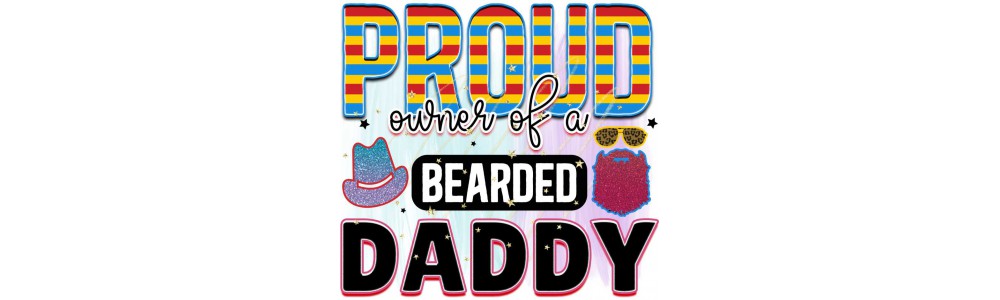 Proud Owner Of A Bearded Daddy 2