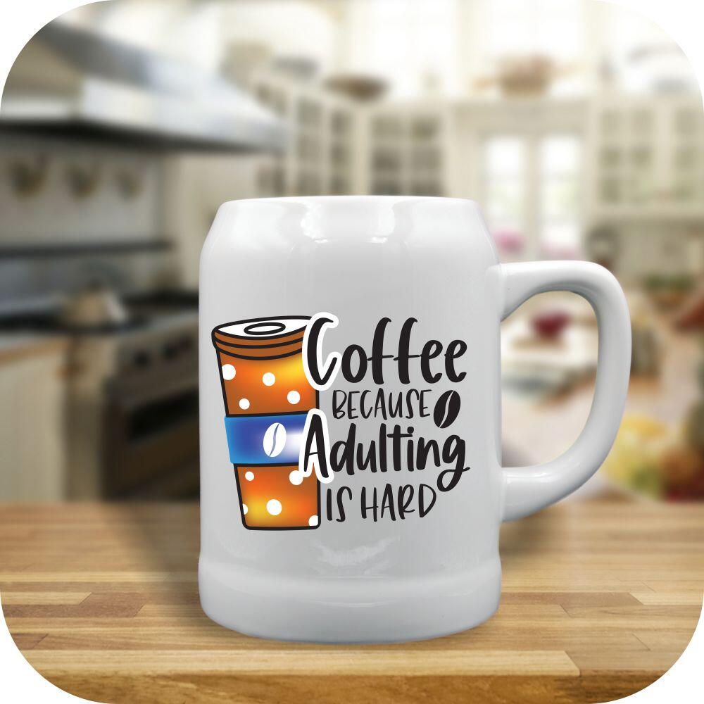 Coffee Because Adulting Is Hard - Image 3